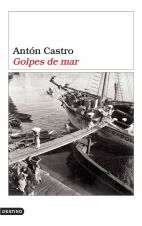 Golpes de mar, de Antón Castro